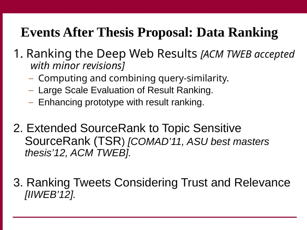 Trust and Profit Sensitive Ranking for Web - slide 49 of 51