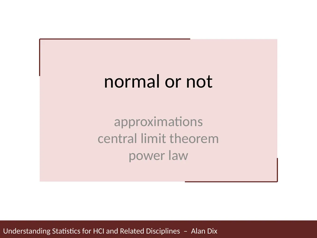 Understanding Statistics for HCI and Related - slide 56 of 61