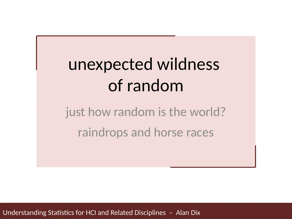 Understanding Statistics for HCI and Related - slide 2 of 61
