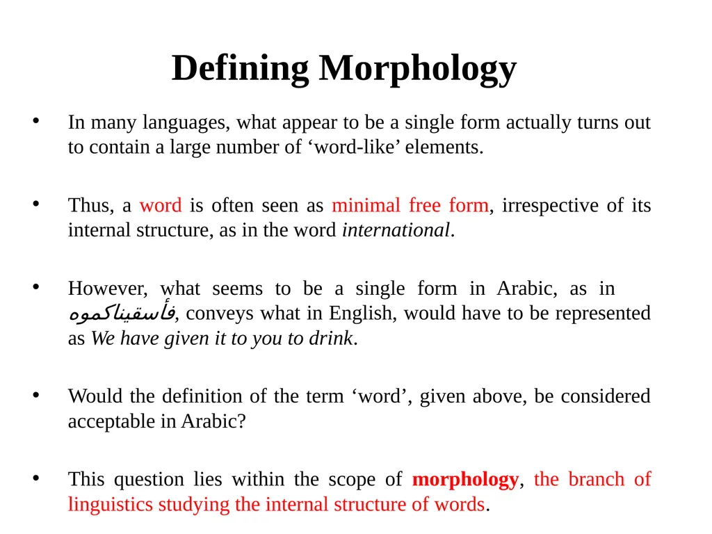 Chapter Six Morphology Overview Defining - slide 3 of 17