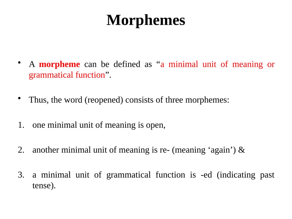 Chapter Six Morphology Overview Defining - slide 5 of 17