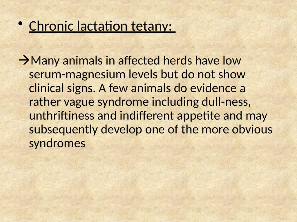 Hypomagnesaemia in Dairy Cows This group of - slide 13 of 17