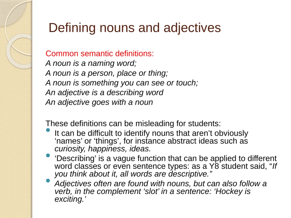 Nouns and adjectives T: What are the rules for - slide 3 of 24