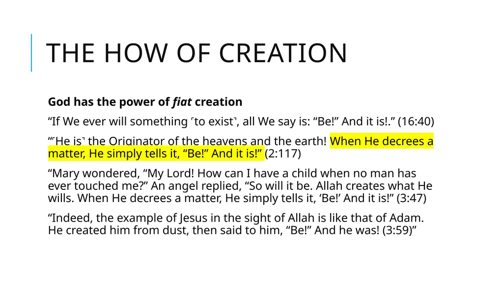 Origins, Creation, and Earth History in the Quran - slide 15 of 44