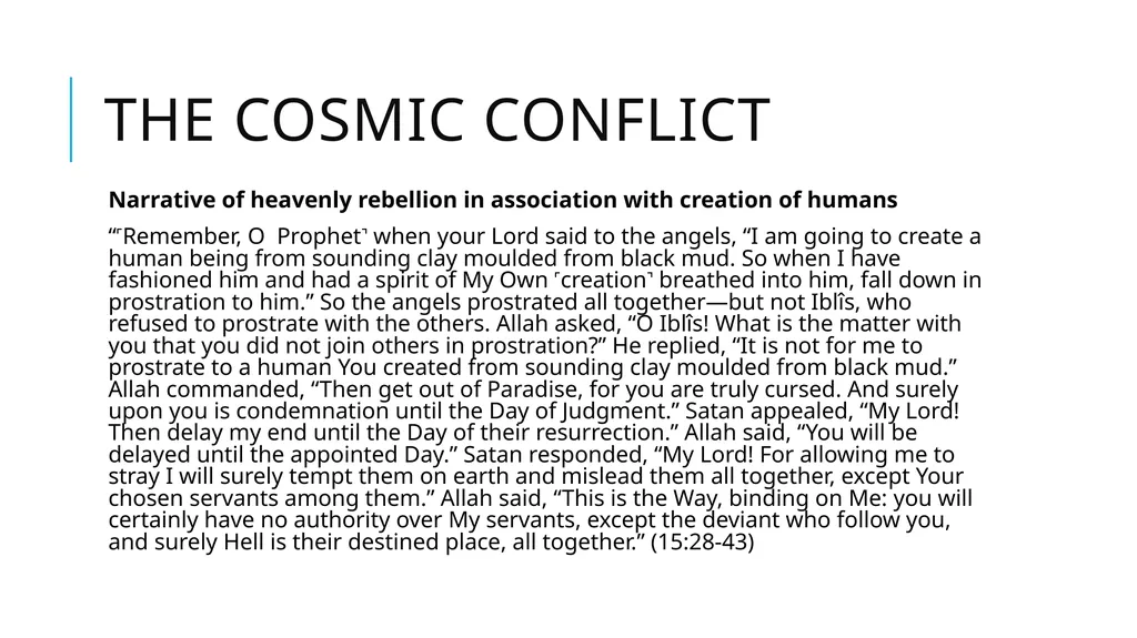 Origins, Creation, and Earth History in the Quran - slide 30 of 44