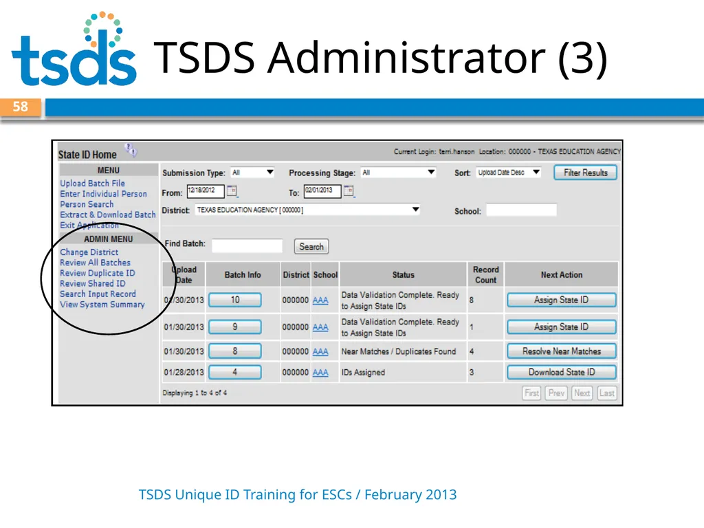 TSDS Unique ID System Training David Butler – - slide 58 of 59