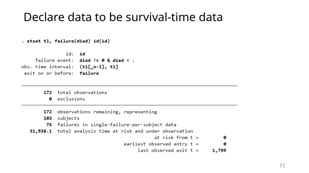 Survival analysis using Stata Gabriela Ortiz 1 - slide 11 of 83