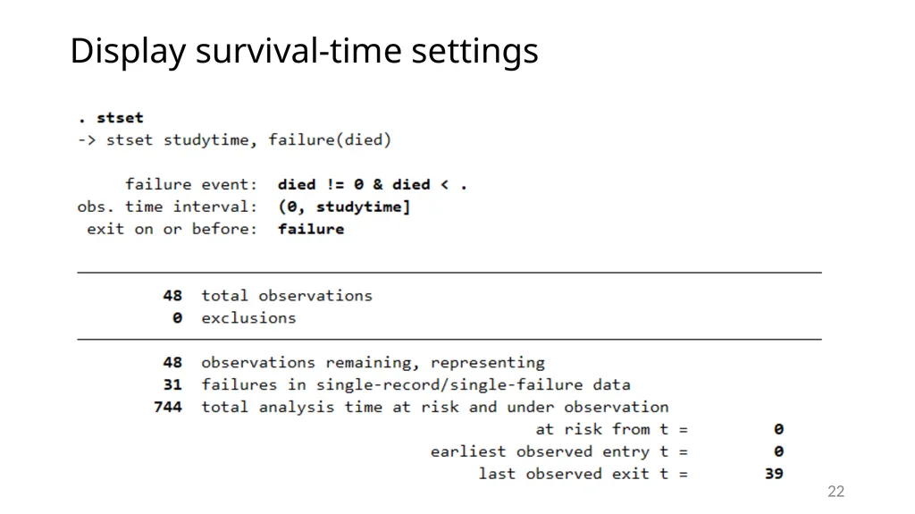 Survival analysis using Stata Gabriela Ortiz 1 - slide 22 of 83