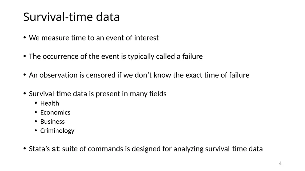 Survival analysis using Stata Gabriela Ortiz 1 - slide 4 of 83
