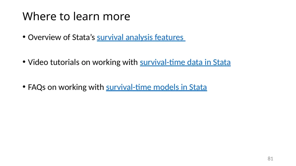 Survival analysis using Stata Gabriela Ortiz 1 - slide 81 of 83