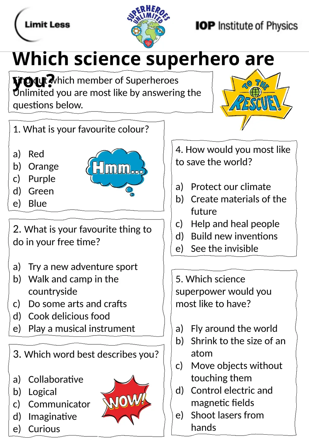 Which science superhero are you? Find out which - slide 1 of 2