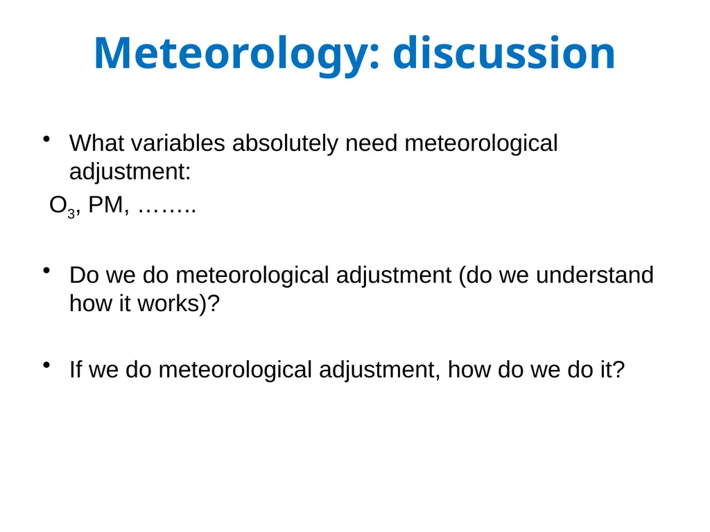 Topic 3: Meteorology and data filtering Issues How - slide 15 of 16
