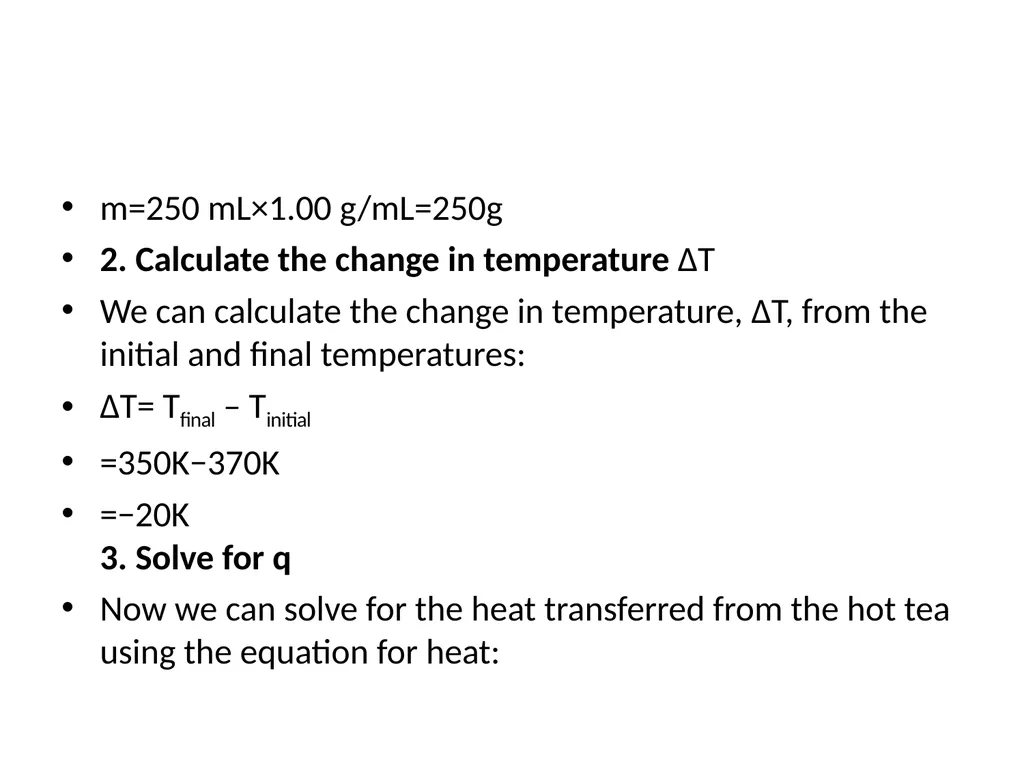 Heat and temperature Heat, q, is thermal energy - slide 7 of 8