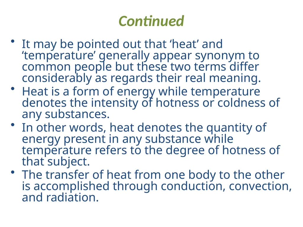 TEMPERATURE Here, temperature means atmosphere - slide 2 of 4