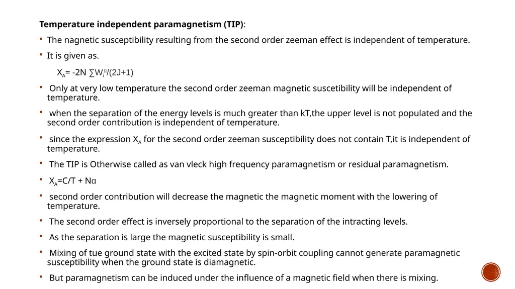 TEMPERATURE INDEPENDENT PARAMAGNETISM (TIP) Name - slide 2 of 15