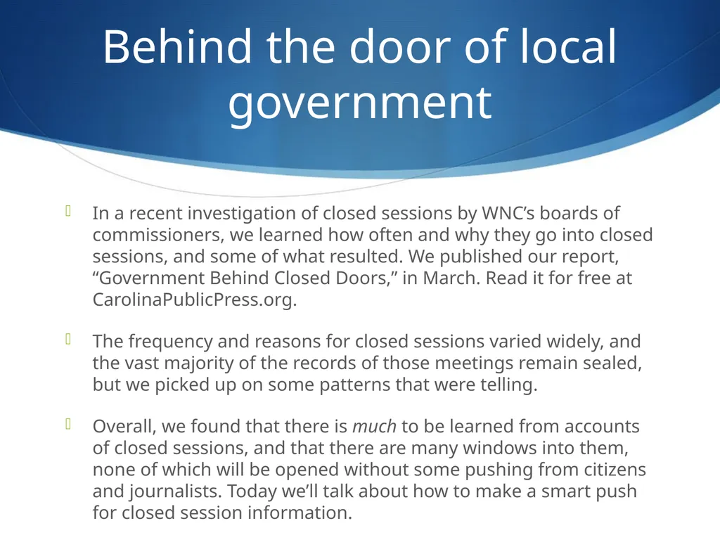 Behind the Door Getting inside closed government - slide 2 of 16