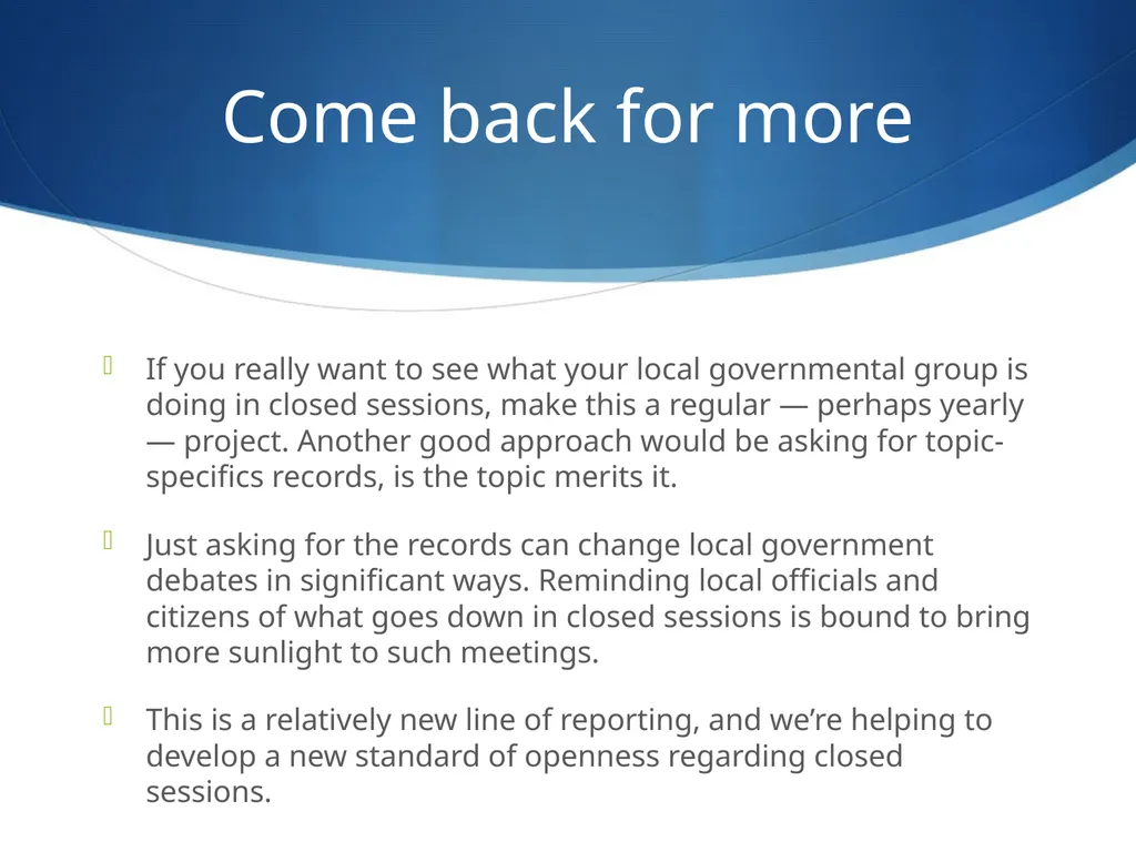 Behind the Door Getting inside closed government - slide 15 of 16
