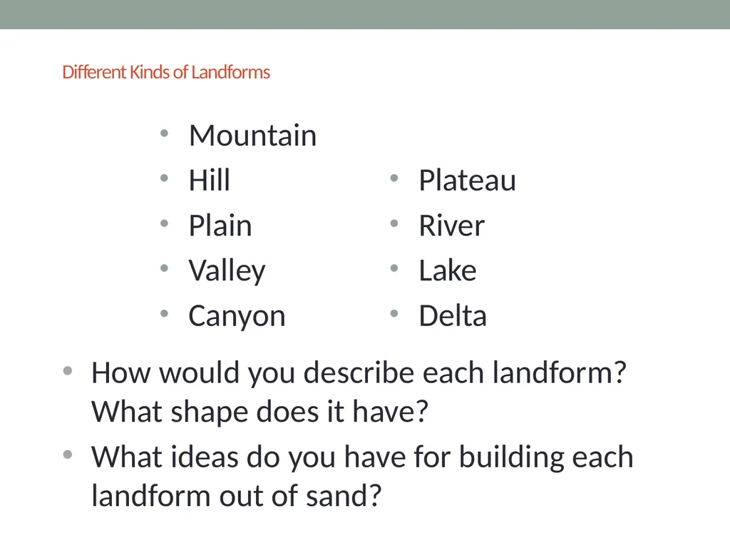 Earth’s Changing Surface Lesson 1A What Does the - slide 12 of 16