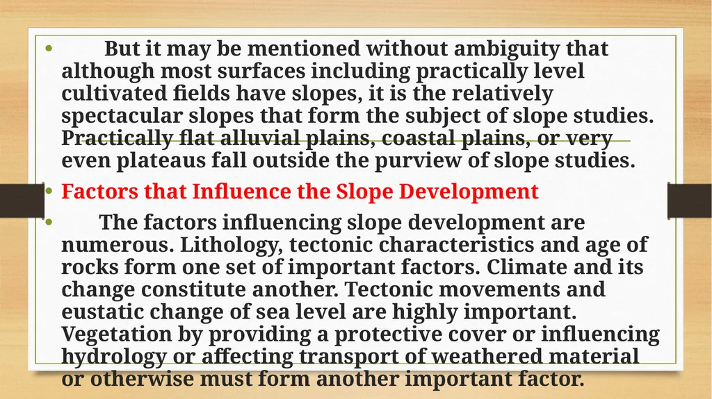 APPLIED GEOMORPHOLOGY SLOPE DEVELOPMENT THEORIES - slide 5 of 27