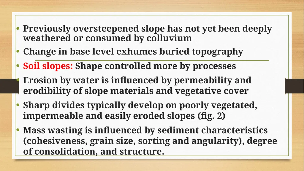 APPLIED GEOMORPHOLOGY SLOPE DEVELOPMENT THEORIES - slide 16 of 27