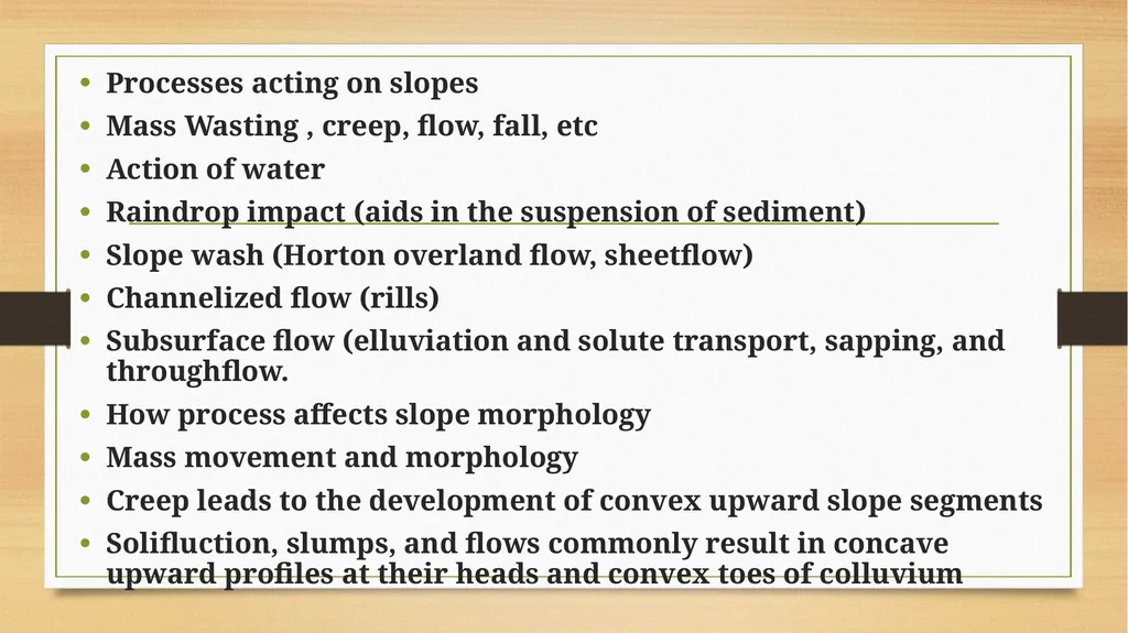 APPLIED GEOMORPHOLOGY SLOPE DEVELOPMENT THEORIES - slide 12 of 27