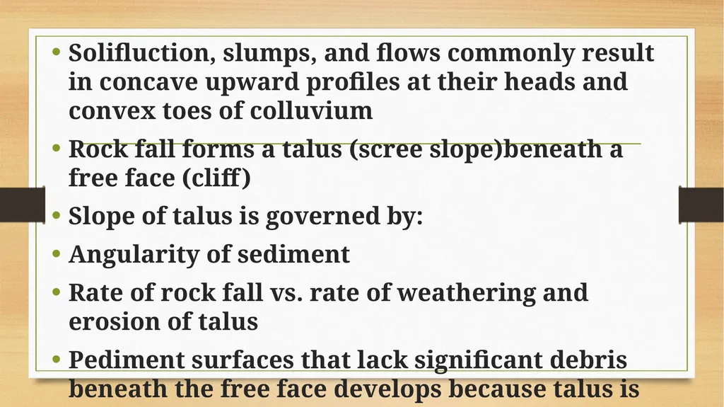APPLIED GEOMORPHOLOGY SLOPE DEVELOPMENT THEORIES - slide 13 of 27