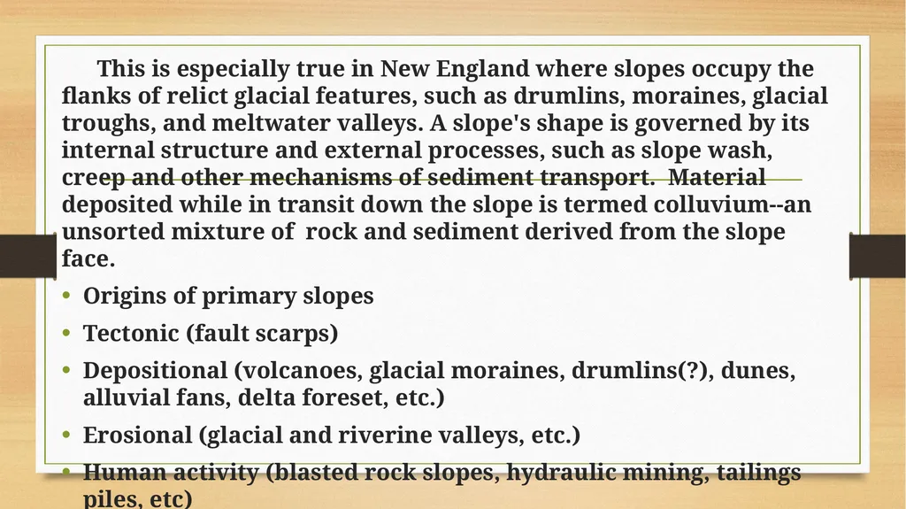 APPLIED GEOMORPHOLOGY SLOPE DEVELOPMENT THEORIES - slide 11 of 27