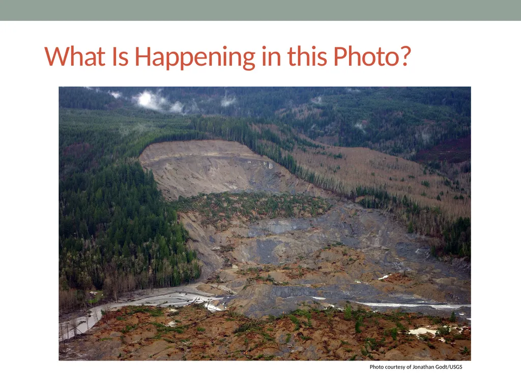Earth’s Changing Surface Lesson 5b How Quickly or - slide 6 of 18