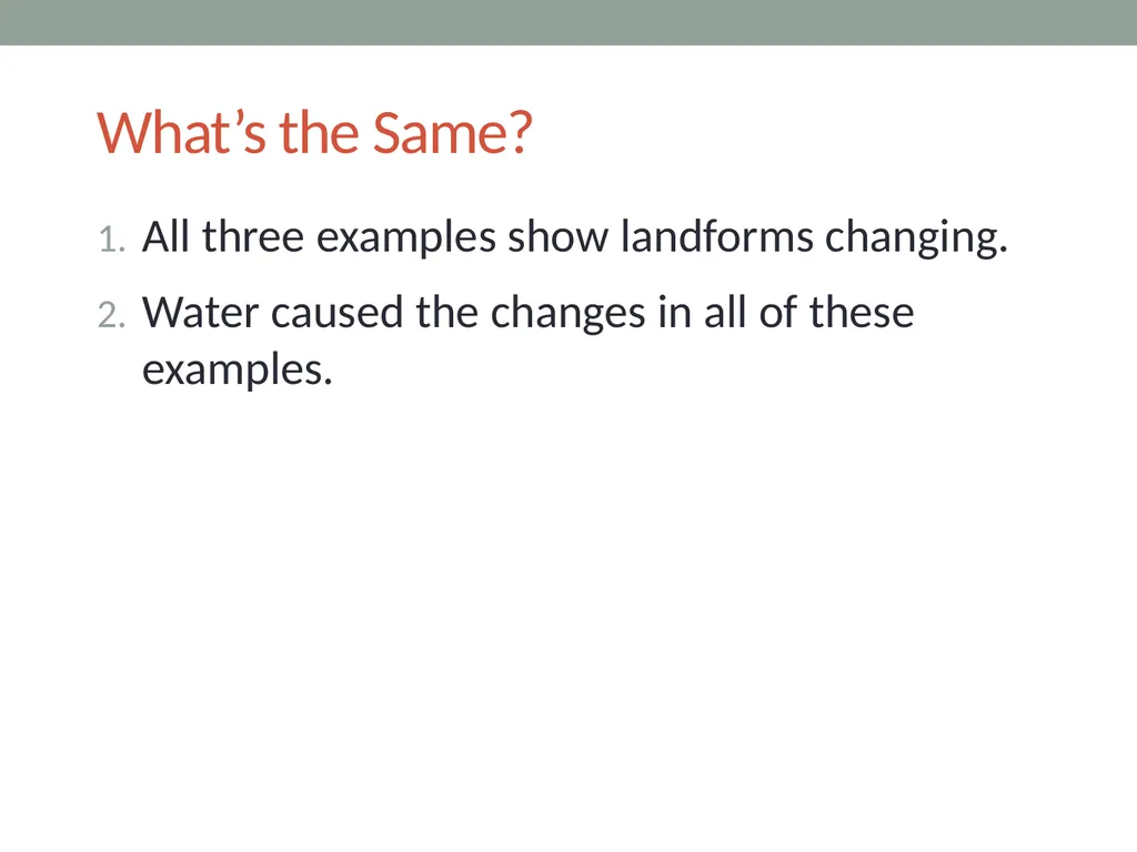 Earth’s Changing Surface Lesson 5b How Quickly or - slide 12 of 18