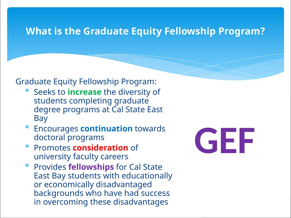 Graduate Equity Fellowships California - slide 3 of 33