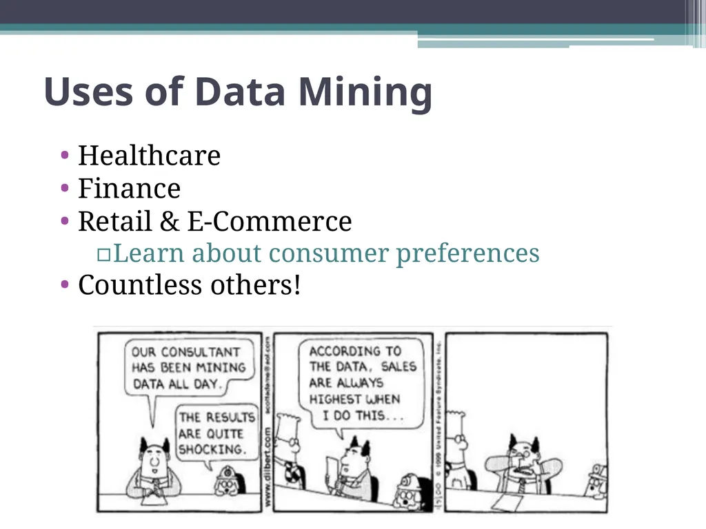 Data Mining and its Application in Marketing and - slide 4 of 34