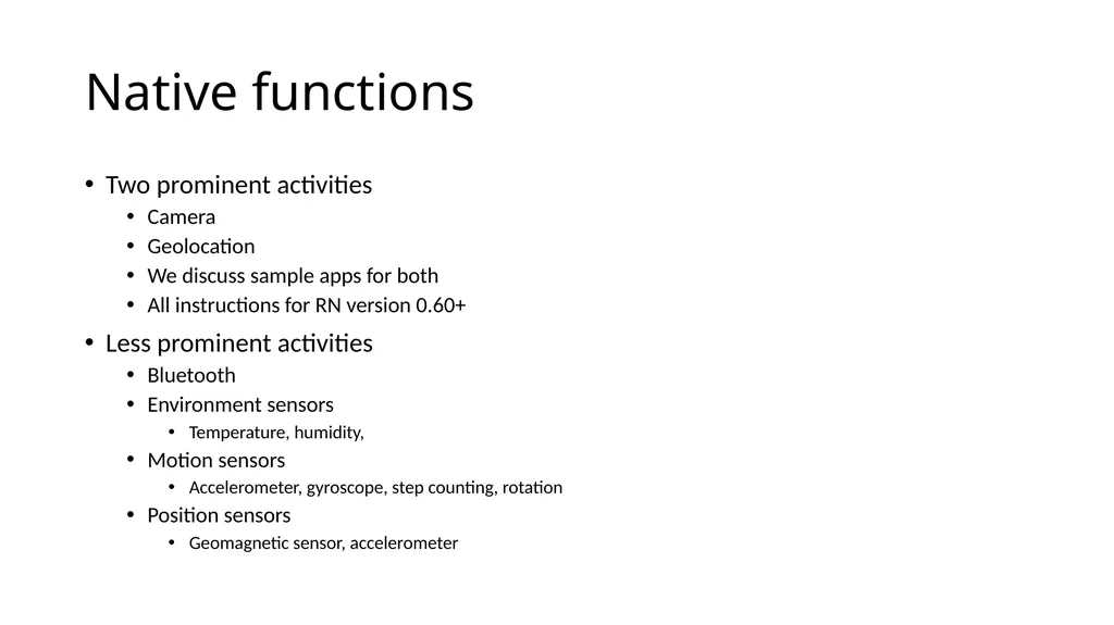 Using Native Functions 7th Nov 2019 What is an - slide 8 of 20