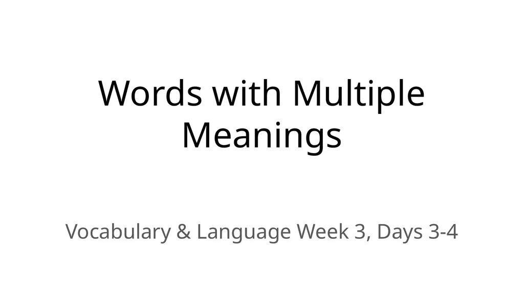 Words with Multiple Meanings Vocabulary & Language