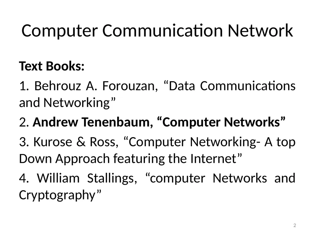 Computer Communication Network TIRUPATI M. GOSKULA - slide 2 of 72