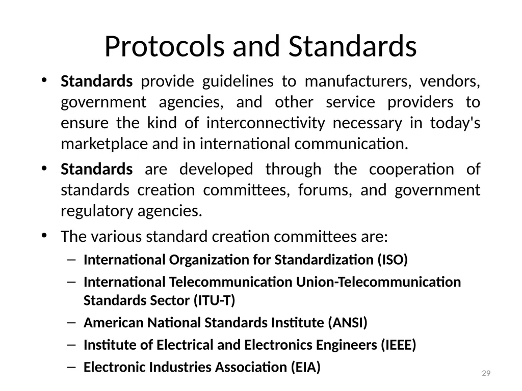 Computer Communication Network TIRUPATI M. GOSKULA - slide 29 of 72