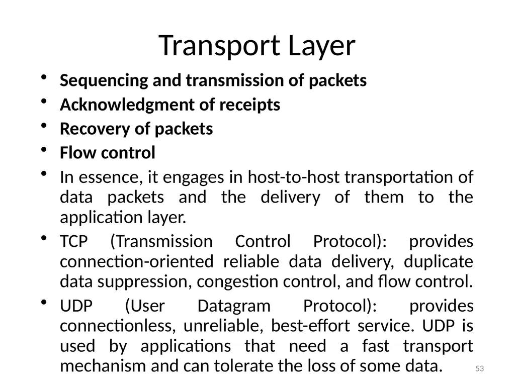Computer Communication Network TIRUPATI M. GOSKULA - slide 53 of 72