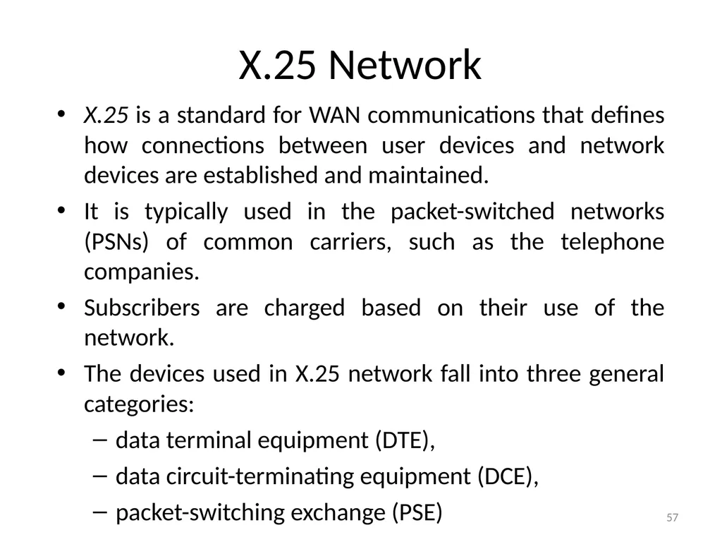 Computer Communication Network TIRUPATI M. GOSKULA - slide 57 of 72