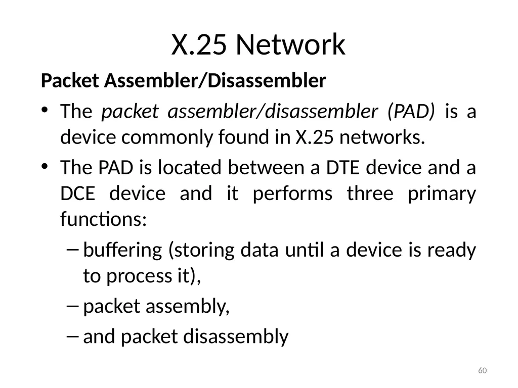 Computer Communication Network TIRUPATI M. GOSKULA - slide 60 of 72