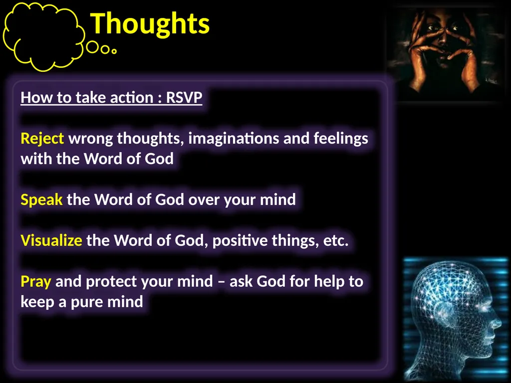 Thoughts Learning to take control of our thoughts, - slide 10 of 27