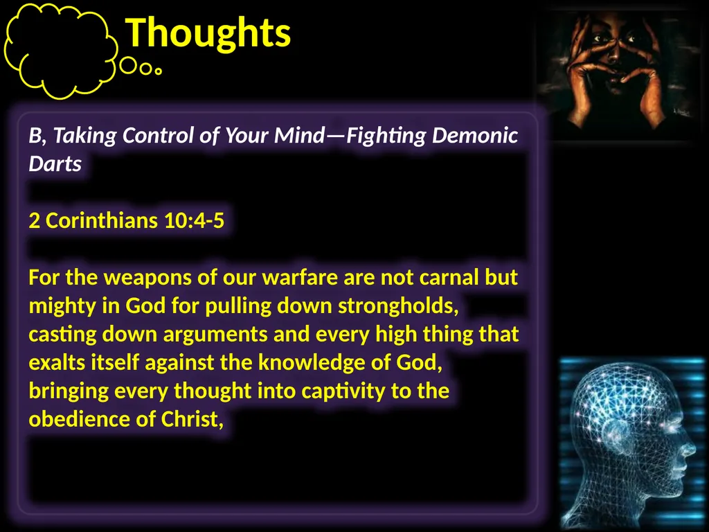 Thoughts Learning to take control of our thoughts, - slide 14 of 27