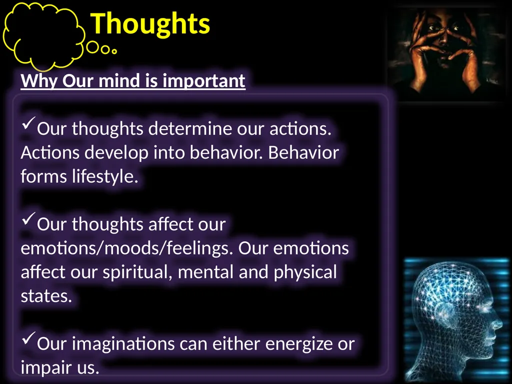 Thoughts Learning to take control of our thoughts, - slide 2 of 27
