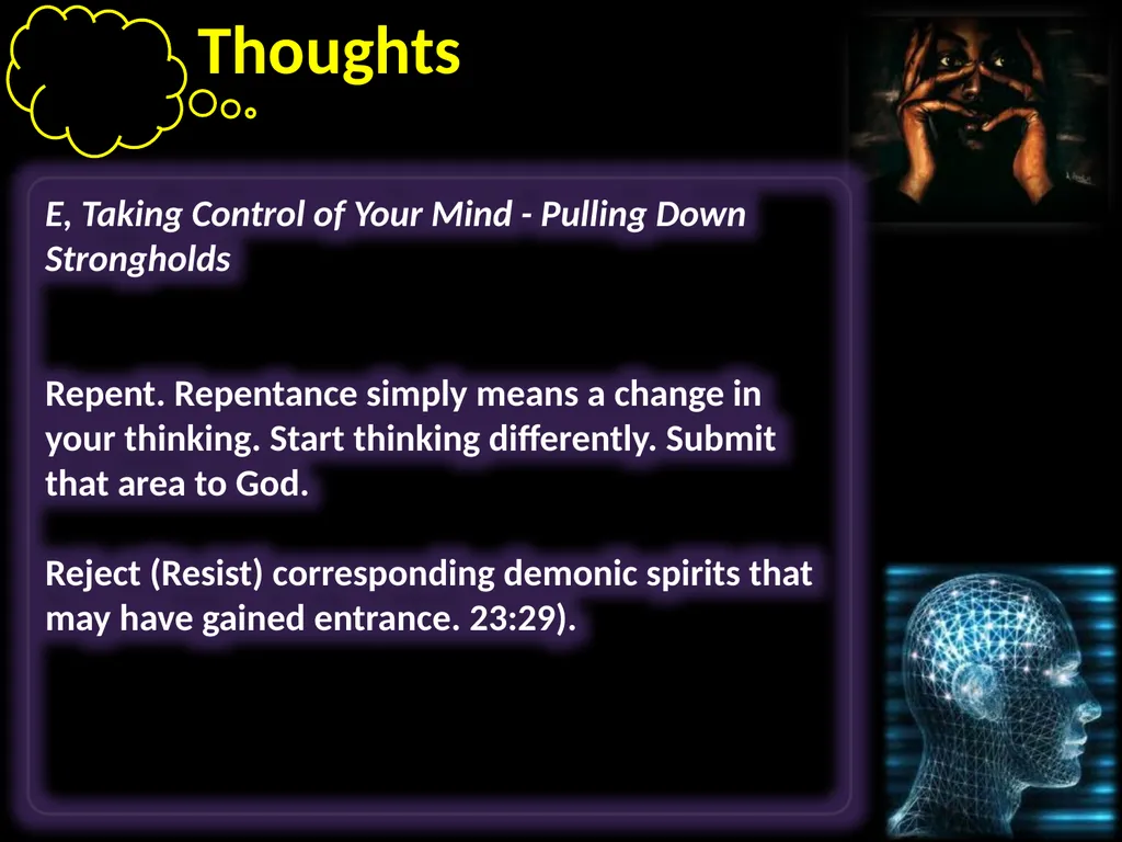 Thoughts Learning to take control of our thoughts, - slide 26 of 27