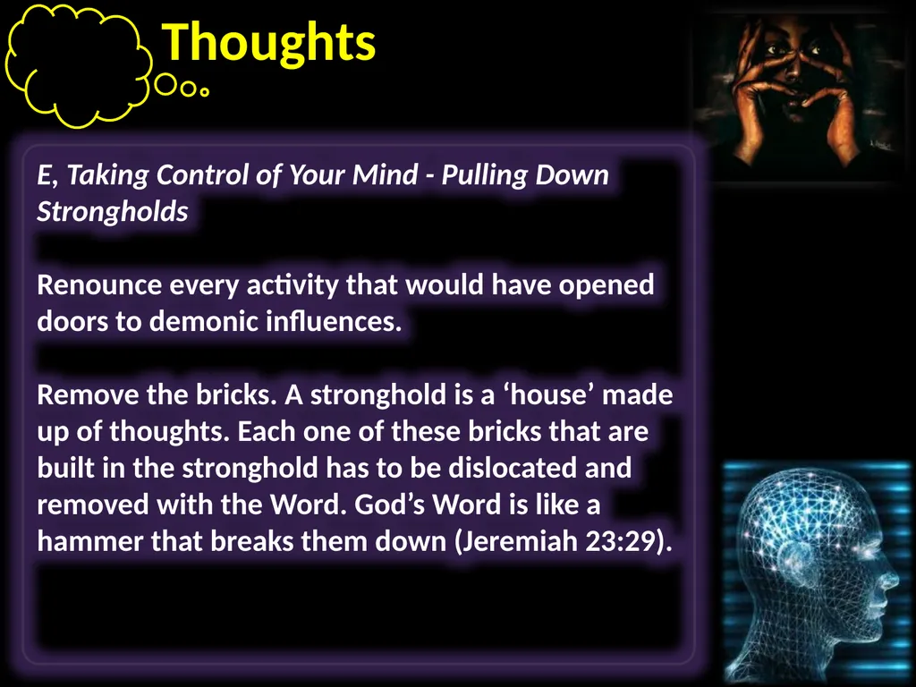 Thoughts Learning to take control of our thoughts, - slide 27 of 27