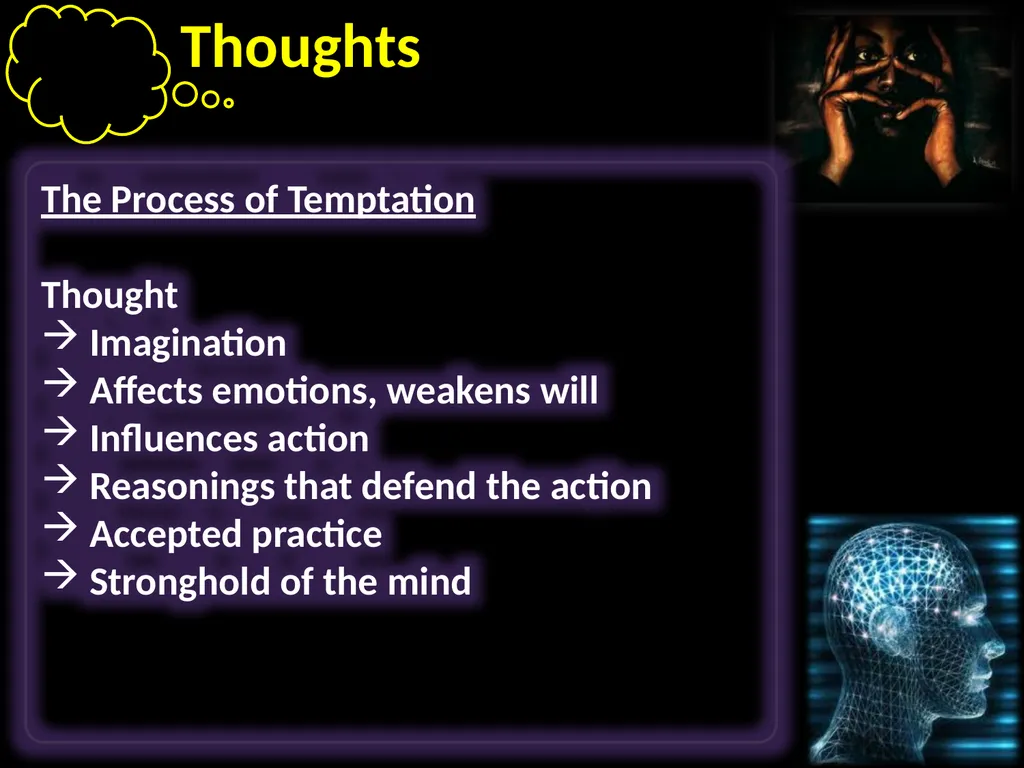 Thoughts Learning to take control of our thoughts, - slide 5 of 27