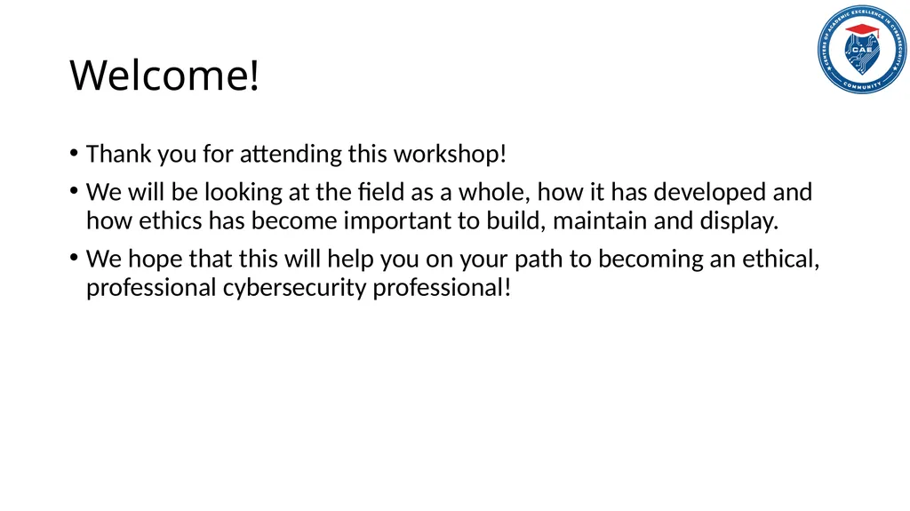 Ethics in Cybersecurity When the Watcher Gets - slide 2 of 18
