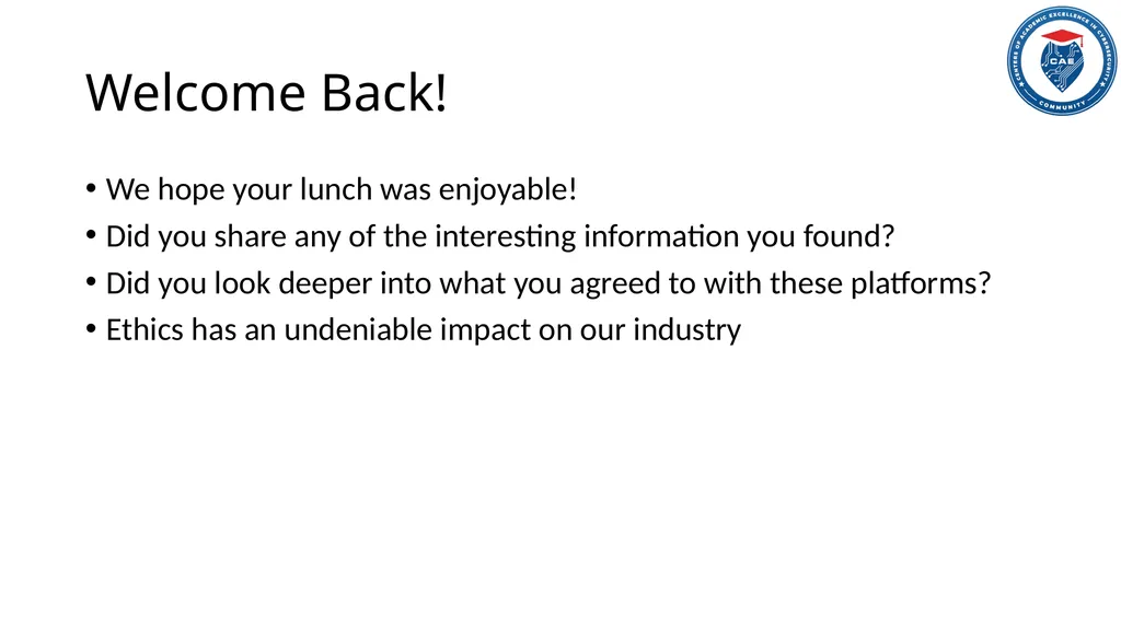 Ethics in Cybersecurity When the Watcher Gets - slide 13 of 18