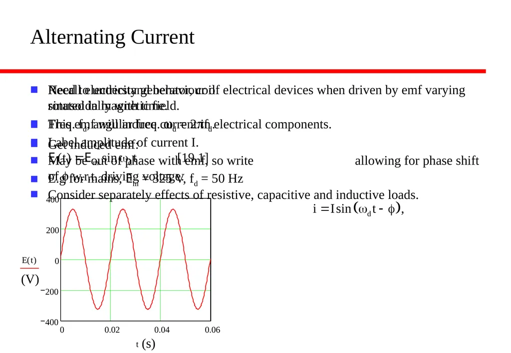 Lecture 19 In this lecture we will look at: - slide 2 of 11