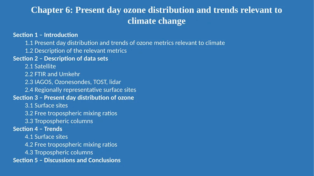 Breakout session – Chapter 6 Present day ozone - slide 2 of 15