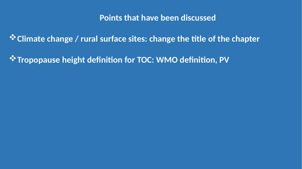 Breakout session – Chapter 6 Present day ozone - slide 6 of 15
