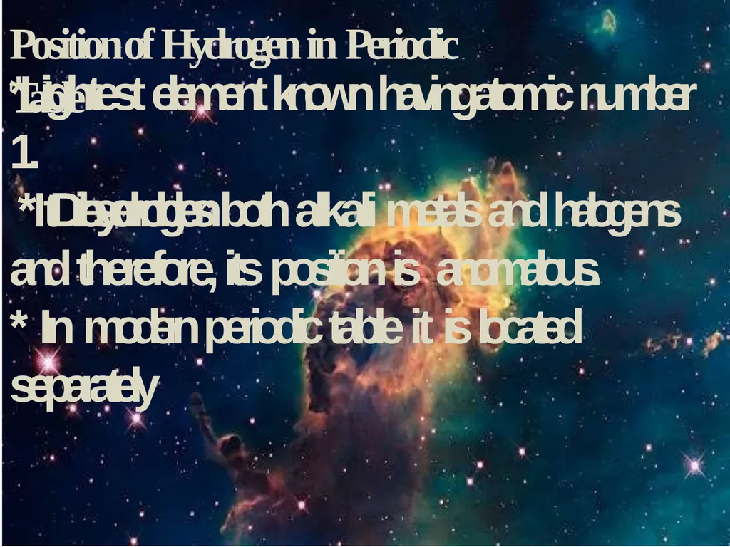 HYDROGEN Position of Hydrogen in Periodic Table - slide 2 of 15